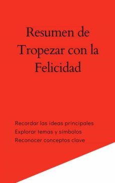 resumen de tropezar con la felicidad (ebook)-9791222038414