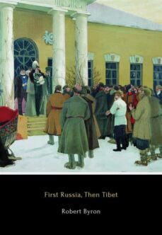 first russia, then tibet (ebook)-robert byron-9791222088914