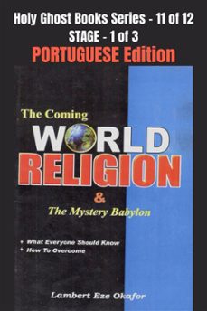 the coming world religion and the mystery babylon - portuguese edition (ebook)-9791223032114