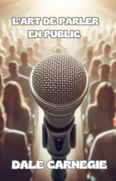 l'art de parler en public (traduit) (ebook)-dale carnegie-9791223900314