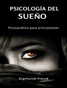 psicologia del sueño - psicoanalisis para principiantes (traducido) (ebook)-9791255367314
