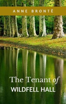 the tenant of wildfell hall (ebook)-anne bronte-9791280067814