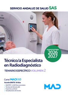 tecnico/a especialista en radiodiagnostico. servicio andaluz de s alud (sas). temario especifico volumen 2-9791370287214