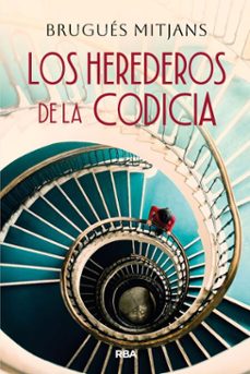 los herederos de la codicia (ebook)-brugues mitjans prunera-9791370311414