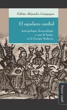 el aquelarre canibal (ebook)-fabian alejandro campagne-9791387546014