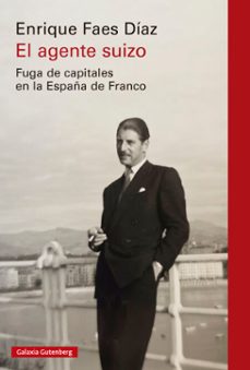 el agente suizo (ebook)-enrique faes diaz-9791387605414