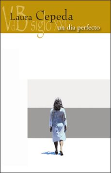 un dia perfecto-laura cepeda-9791387644314