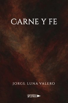 carne y fe-jorge luna valero-9791387717414