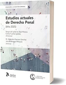 estudios actuales de derecho penal (año 2025)-9791387867614