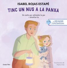 la neurona exploradora. tinc un nus a la panxa (ebook)-isabel rojas estape-9791387903114