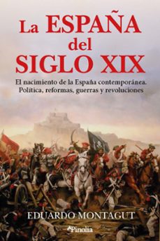 la españa del siglo xix-eduardo montagut-9791388075414