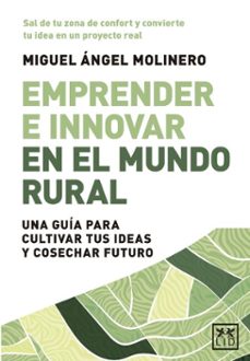 emprender e innovar en el mundo rural (ebook)-miguel angel molinero-9791388130014