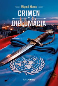 crimen y diplomacia (ebook)-miguel marco-9791388194214