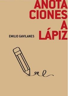 anotaciones a lapiz-emilio gavilanes-9791399011814