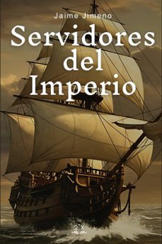 servidores del imperio-jaime jimeno-9791399125214
