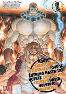 aquel aventurero treintañero que se entreno hasta la muerte con l os mas fuertes-9791399140514