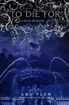 to die for (ebook)-amy plum-9798201388614
