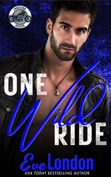 one wild ride (ebook)-eve london-9798223865414