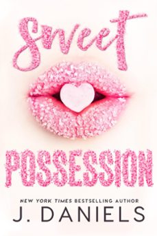 sweet possession (ebook)-j. daniels-9798224271214