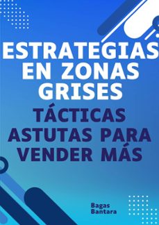 estrategias en zonas grises (ebook)-bagas bantara-9798224799114