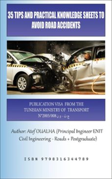 35 tips and practical knowledge sheets to avoid road accidents (ebook)-atef oualha-9798230071914