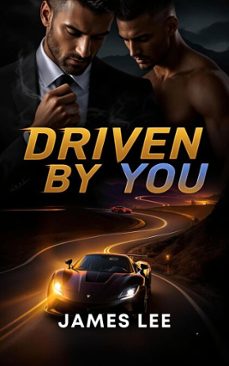 driven by you (ebook)-james lee-9798230425014