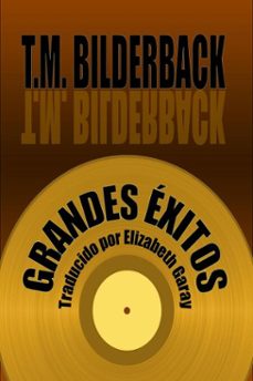 grandes exitos (ebook)-t. m. bilderback-9798231020614