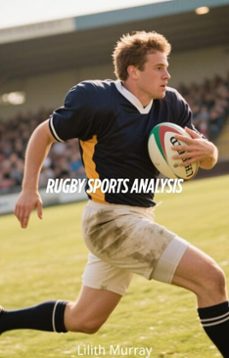 rugby sports analysis (ebook)-lilith murray-9798231316014