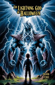 the lightning god of halloween (ebook)-david cove-9798231916214
