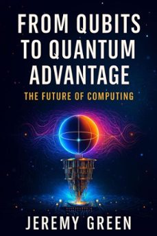 from qubit to quantum advanatage (ebook)-9798232253714