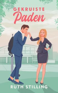gekruiste paden (ebook)-ruth stilling-9798232659714