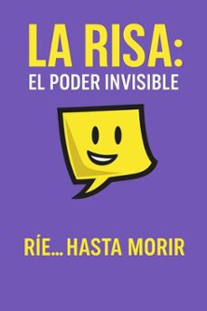 la risa: el poder invisible (ebook)-smileia fynny-9798232660314
