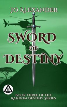 sword of destiny (ebook)-jo alexander-9798232707514