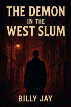 demon in the west slum (ebook)-billy jay-9798232962814