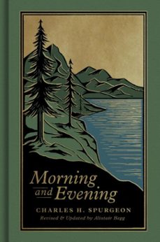 morning and evening (ebook)-charles h. spurgeon-9798874905514