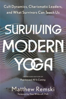surviving modern yoga (ebook)-matthew remski-9798889840114