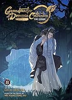 grandmaster of demonic cultivation: mo dao zu shi (the comic / manhua) vol. 8: 8-mo xiang tong xiu-9798891601314