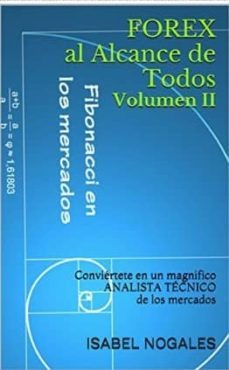 forex al alcance de todos volumen ii conviertete en un magnifico analista tecnico de los mercados. (ebook)-isabel nogales-cdlap00003714