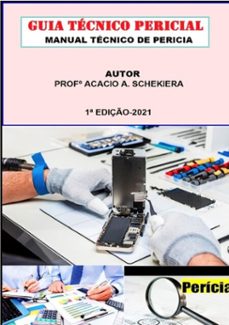 guia tecnico pericial (ebook)-profº acácio a. schekiera-3410003900424