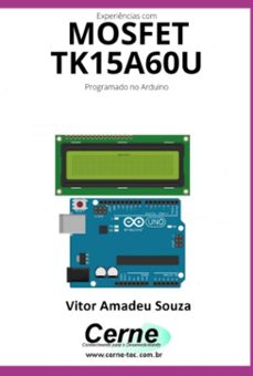 experiencias com o  mosfet  t15a60u programado no arduino (ebook)-vitor amadeu souza-3410005202724