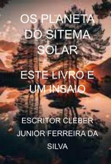 os planeta do sitema solar (ebook)-escritor cleber junior ferreira da silva-3410006125824