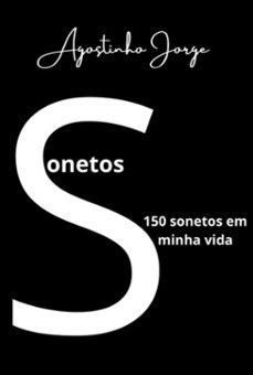 150 sonetos em minha vida (ebook)-agostinho jorge-3410006448824