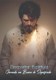 despertar espiritual  jornada em busca de significado (ebook)-rael frasson-3410006483924