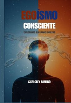 egoismo consciente (ebook)-suzi cley ribeiro de oliveira-3410008413424