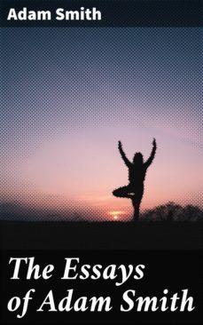 the essays of adam smith (ebook)-adam smith-4057664647924