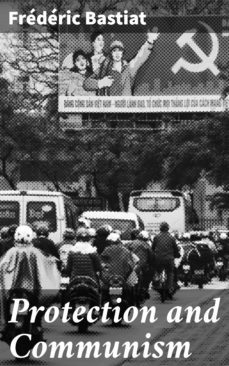protection and communism (ebook)-frederic bastiat-4064066235024