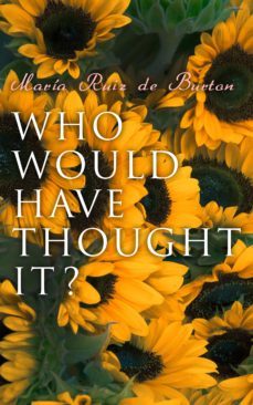 who would have thought it? (ebook)-maria ruiz de burton-4064066388324