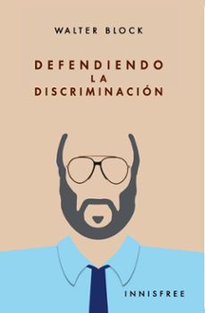 defendiendo la discriminacion (ebook)-walter block-4099995621624