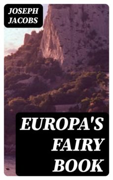 europa's fairy book (ebook)-joseph jacobs-8596547313724