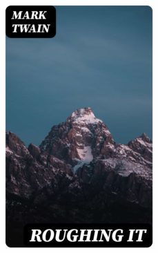 roughing it (ebook)-mark twain-8596547337324